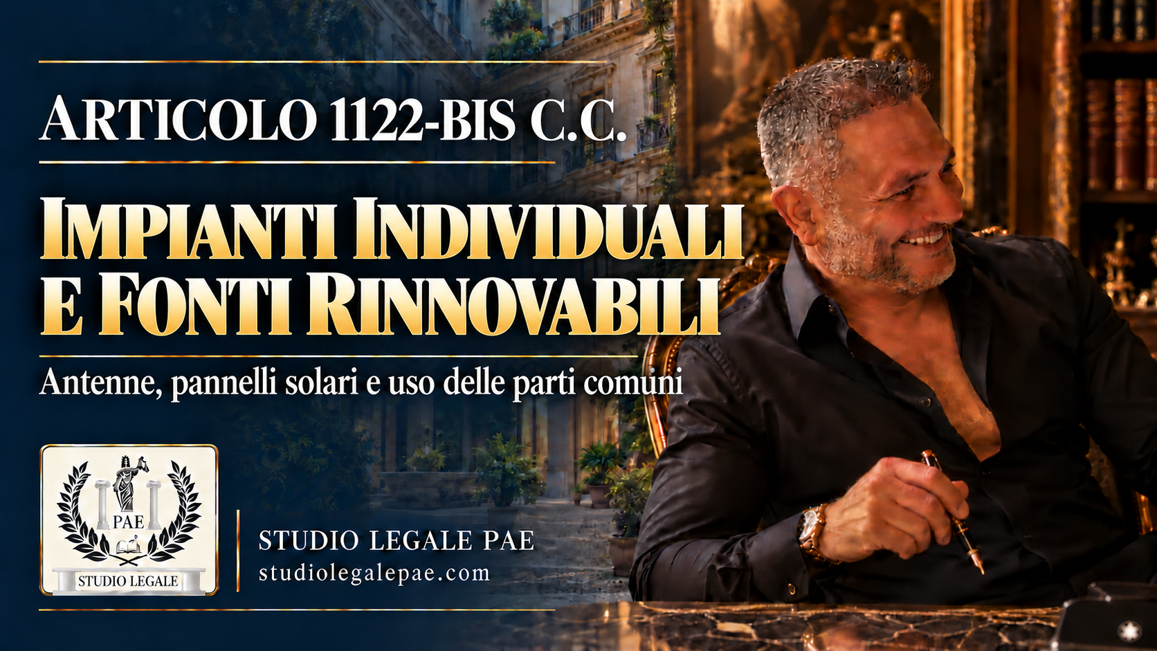 Art 1122-bis codice civile – Impianti non centralizzati di ricezione televisiva e di produzione di energia da fonti rinnovabili
