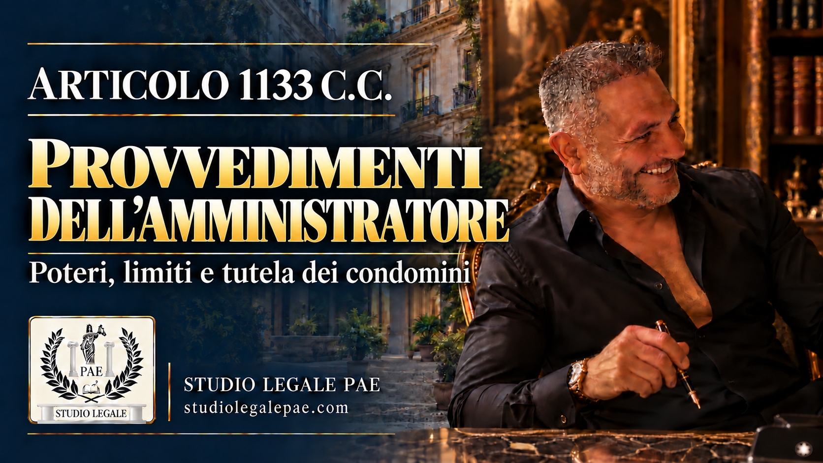 Art 1133 codice civile – Provvedimenti presi dall’amministratore