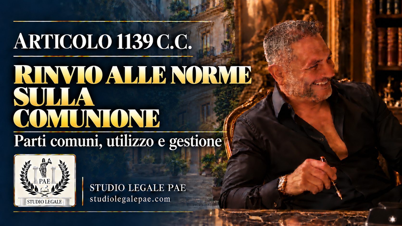 Art 1139 codice civile – Rinvio alle norme sulla comunione